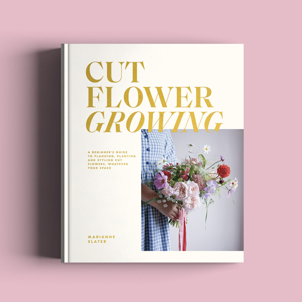 Marianne Slater's 2022 publication 'Cut Flower Growing'